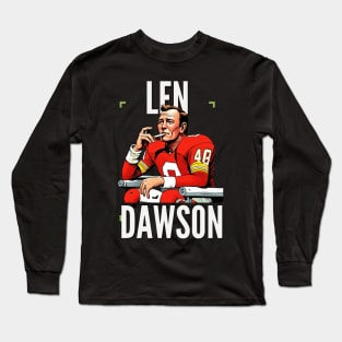 Len Dawson Halftime smoke cigarettes , Kansas city chiefs Long Sleeve T-Shirt